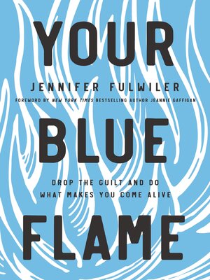 cover image of Your Blue Flame